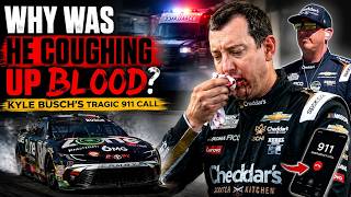 Why Was He Coughing Up Blood? | Kyle Busch's Tragic 911 Call Explained at 41