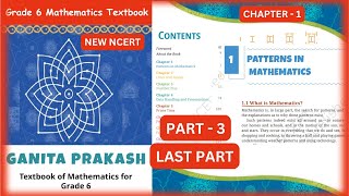 Details Class 6 Maths || Chapter 1 || Patterns in Mathematics | Part - 3 LAST | GANITA PRAKASH || New Ncert News