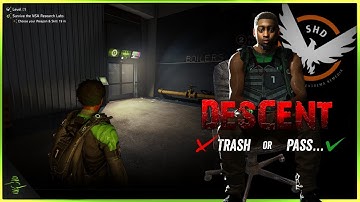 Descent is NOT what the Division 2 needs…Are U Serious? (First Impressions/Review)