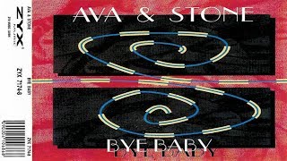 Ava & Stone - Bye Baby