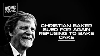 Christian Baker Sued For Refusing To Bake Cake