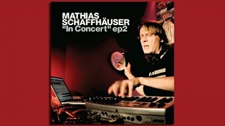 Mathias Schaffhäuser - Lost in the Pile / Well (Original Mix)