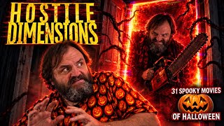 Hostile Dimensions (2023) | 31 Spooky Movies of Halloween