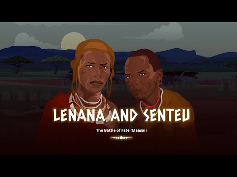 The Legend Of Lenana And Senteu Maasai Shujaa Stories