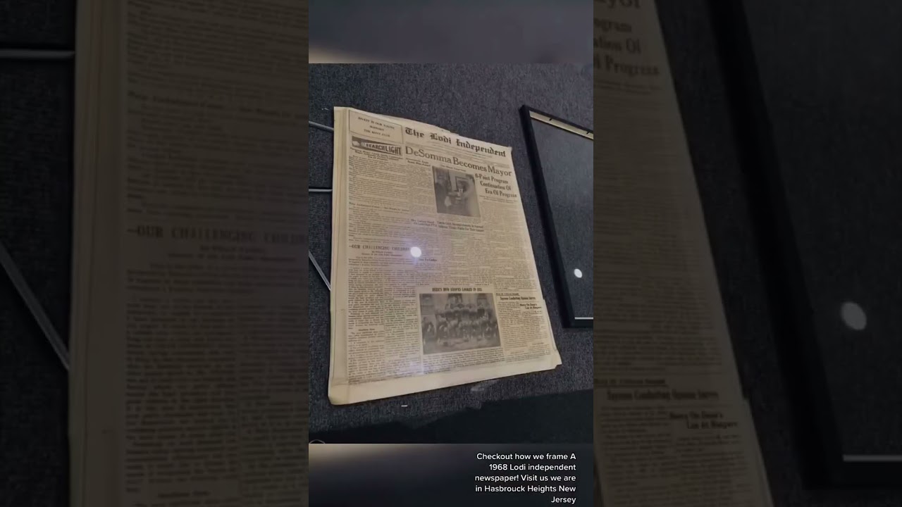 Framed newspapers front cover ! Custom frame shop for all your framing needs in New Jersey 