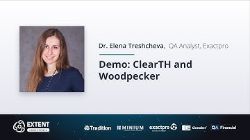 EXTENT-2018: ClearTH and Woodpecker Demo