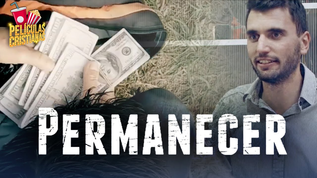 Permanecer  #PelículaCristiana