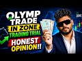Olymp Trade In Zone Trading Review | My Honest Opinion After Testing It