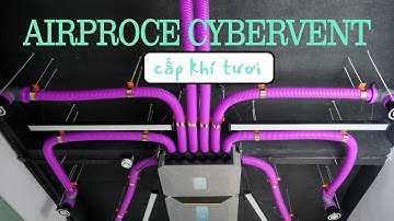 Lần đầu trải nghiệm hệ thống cấp khí tươi cao cấp Airproce Cybervent: Quá đỉnh!