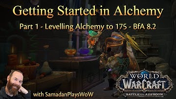 Getting Started in Alchemy - Part 1 - Levelling Alchemy Skill to 175 | BfA 8.2
