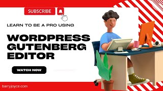 Gutenberg WordPress Tutorial - The Editor Layout Part 1