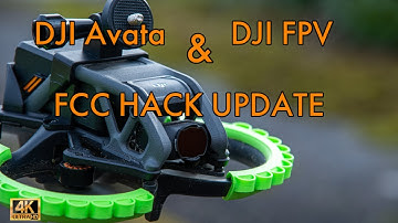 DJI Avata FCC Hack update
