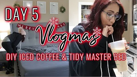 VLOGMAS DAY 5 | CLEAN WITH ME|  DIY ICED COFFEE | MASTER BEDROOM CLEAN  WITH ME | FIVE MINUTE TIDY