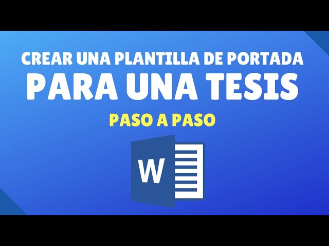 ✓ Crear una portada para una tesis en Word - thptnganamst.edu.vn