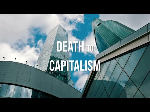 Death To Capitalism