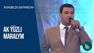 Atageldi Saparow - Ak ýüzli Maralym | 2018 (Konsert)