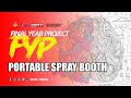 Adtec taiping  final year project    i    portable spray booth