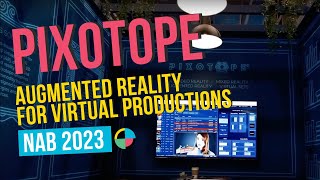Pixotope's Virtual Production Is All About Augmentation | #nab2023