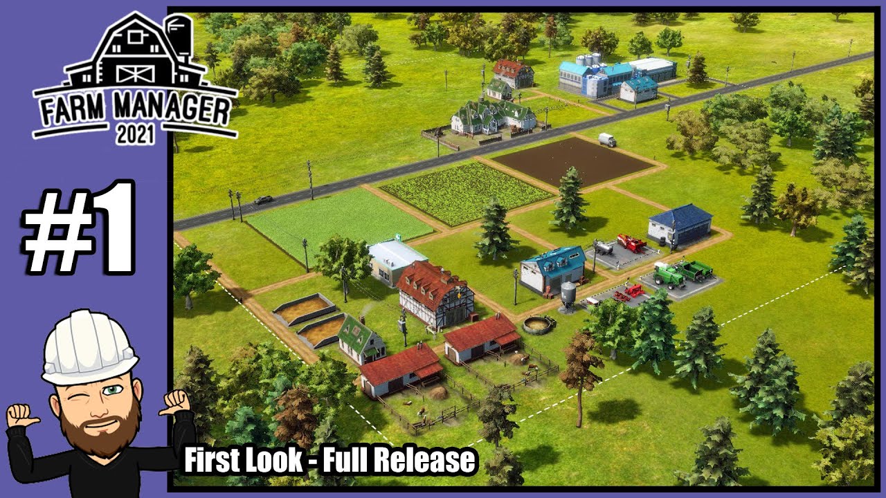 Farm Manager 2021 Campaign 1 First Look Full Release YouTube