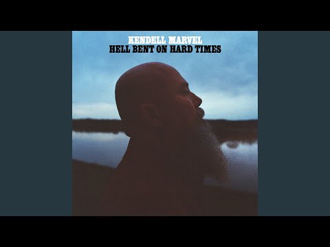 Hell Bent on Hard Times