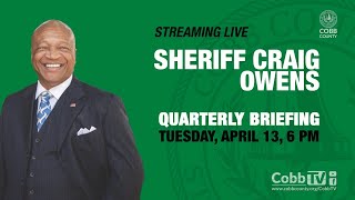 Sheriff Owens Quarterly Briefing