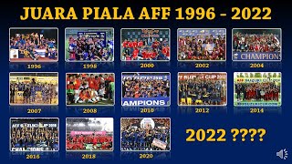 Daftar Juara Piala AFF dari Tahun ke Tahun (1996 - Sekarang) | 6X Finalis Indonesia Tanpa Mahkota Daftar Juara Piala AFF dari Tahun ke Tahun (1996 - Sekarang) | 6X Finalis Indonesia Tanpa Mahkota