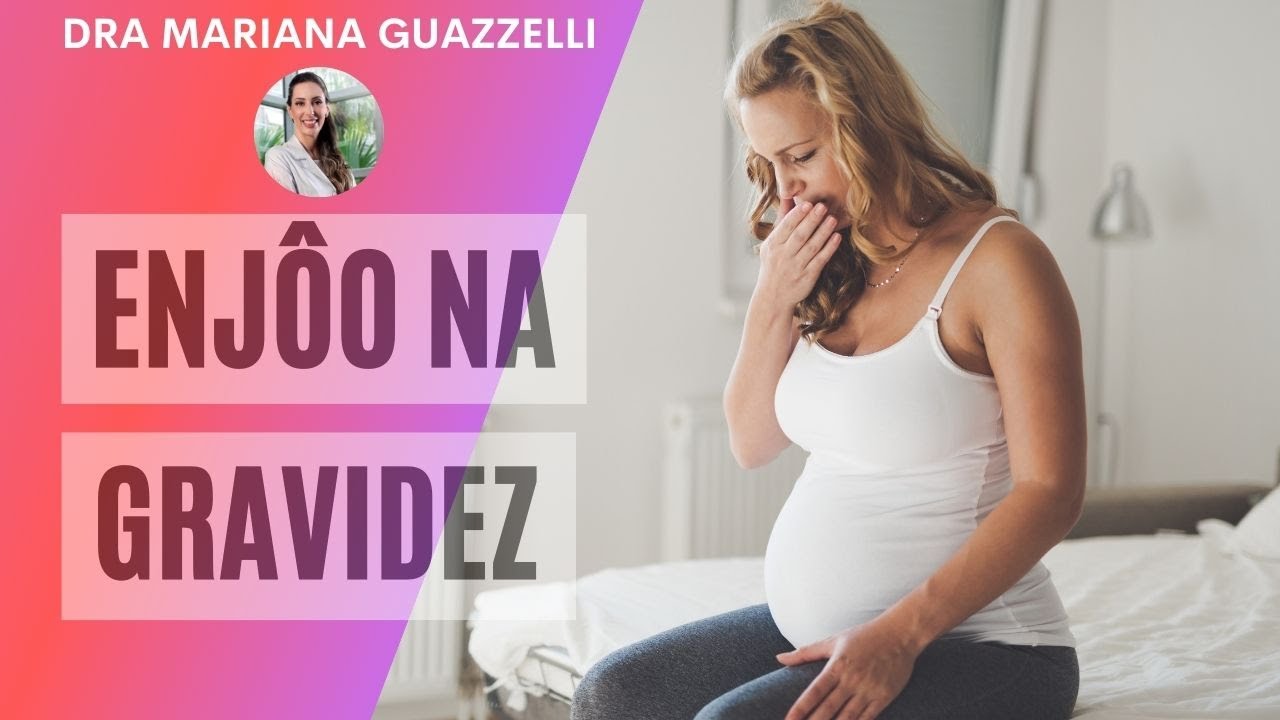1 - Enjôo na gravidez: como evitar? - YouTube