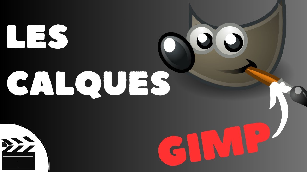 Les CALQUES - GIMP