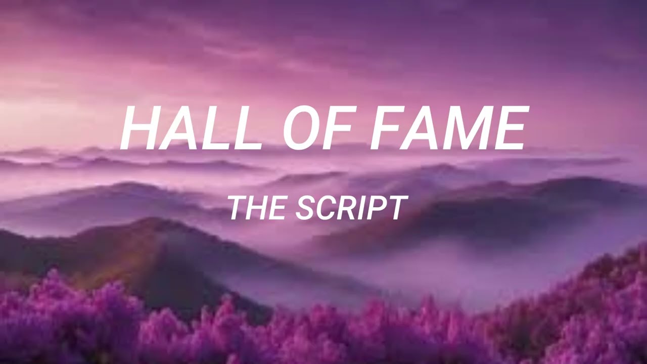 The Script - Hall Of Fame (Lyrics) ft. will.i.am