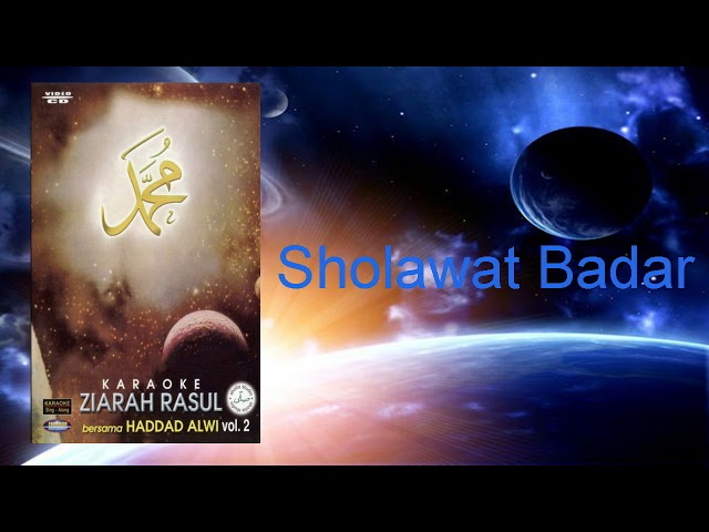 Haddad Alwi - Sholawat Badar class=