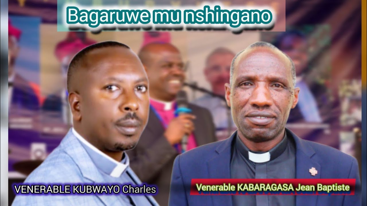 ABAPASITERI 2 MURI DIYOSEZE YA SHYIRA BARI BARIRUKANWE KUBWAYO NA KABARAGASA BAGARUWE MU NSHINGANO 💪