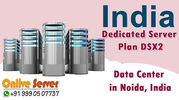 India Dedicated Server Plan DSX2 | Storage Dedicated Server - Onlive Server