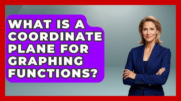 What Is A Coordinate Plane For Graphing Functions? - Steps to Sophomore Year