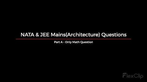 NATA & Jee Mains(Architecture) Question Paper- Part A (Only Maths Question)