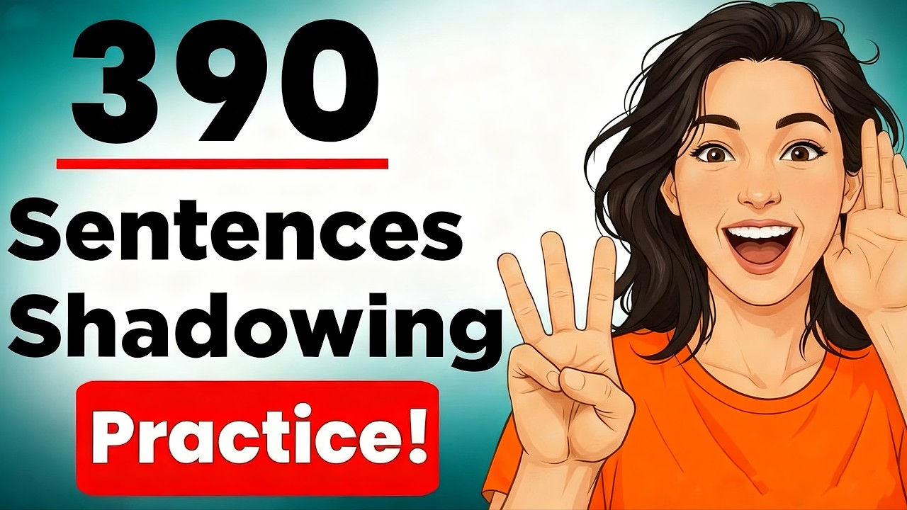 390 English Sentences Daily Life Conversation Shadowing Practice | English Speaking Practice