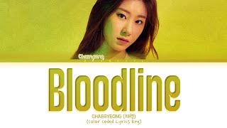 Chaeryeong Bloodline Original Ariana Grande Lyrics Color Coded Lyrics