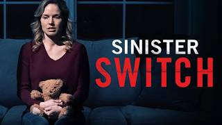 Sinister Switch Trailer