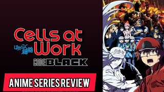 Cells at work season 2 and code black anime series review by ddx100 #anime #trending #viral 