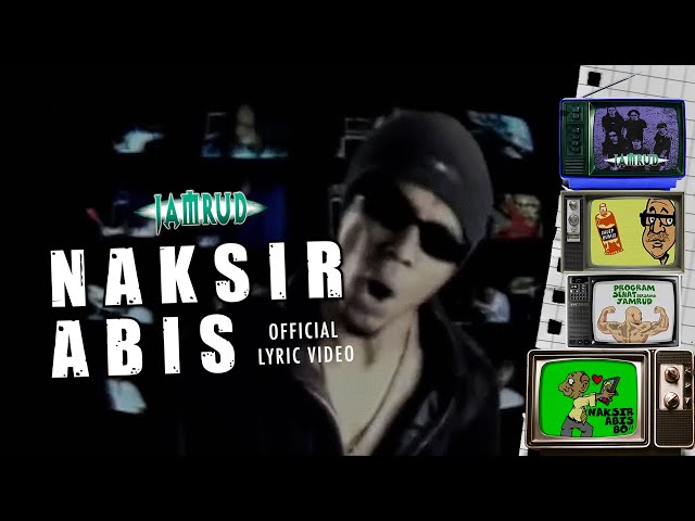 Jamrud - Naksir Abis (Official Lyric Video) class=