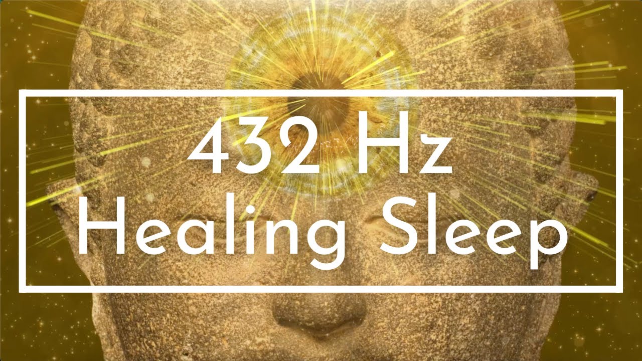 432Hz - The DEEPEST Healing | Let Go Of All Negative Energy - Healing ...