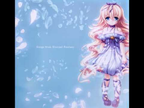 01 Eternal Fantasy 愛は世界に遍く花のように Short Ver 瀬名 エターナルファンタジー ボーカルアルバム Songs From Eternal Fantasy 