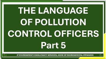 Part 5 Language of Pollution Control Officers PCO