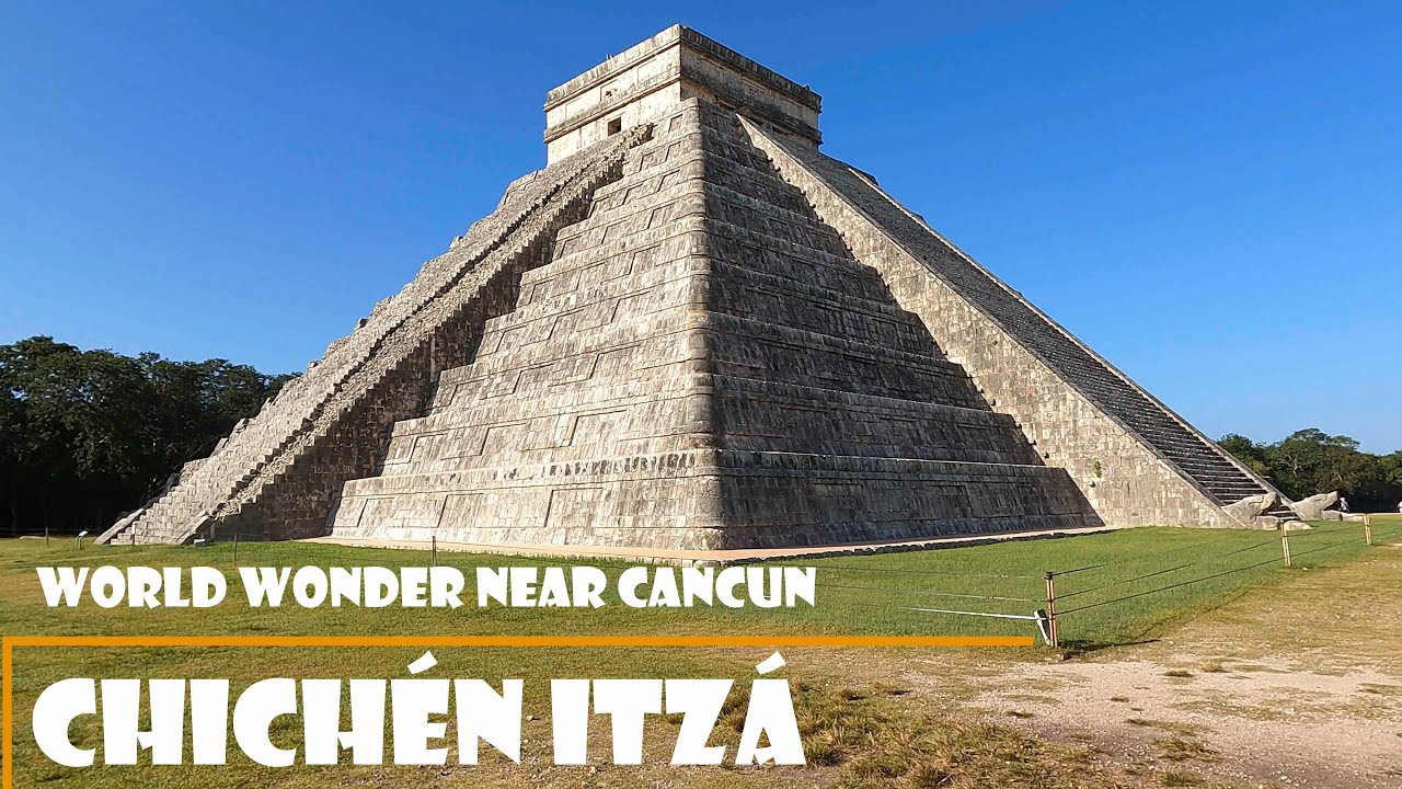 Chichen Itza Tour Video -A world Wonder that you can see during your vacation in Cancun 