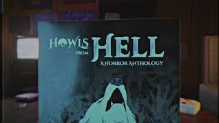 Howls From Hell: A Horror Anthology | Book Trailer