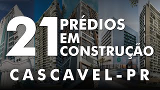 Cascavel-PR. Prédios em construção em 2023