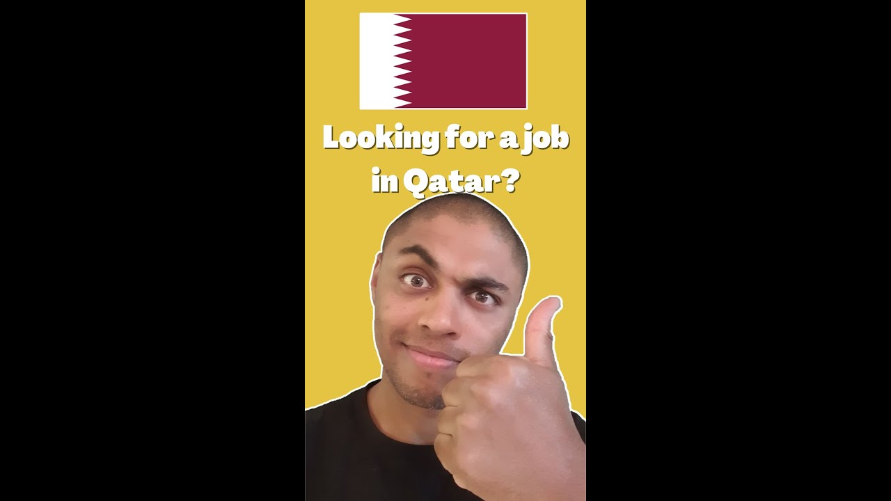 How to LOOK for a Job in Qatar 