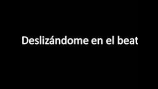 Sektor 13 - Deslixandome en el Beat