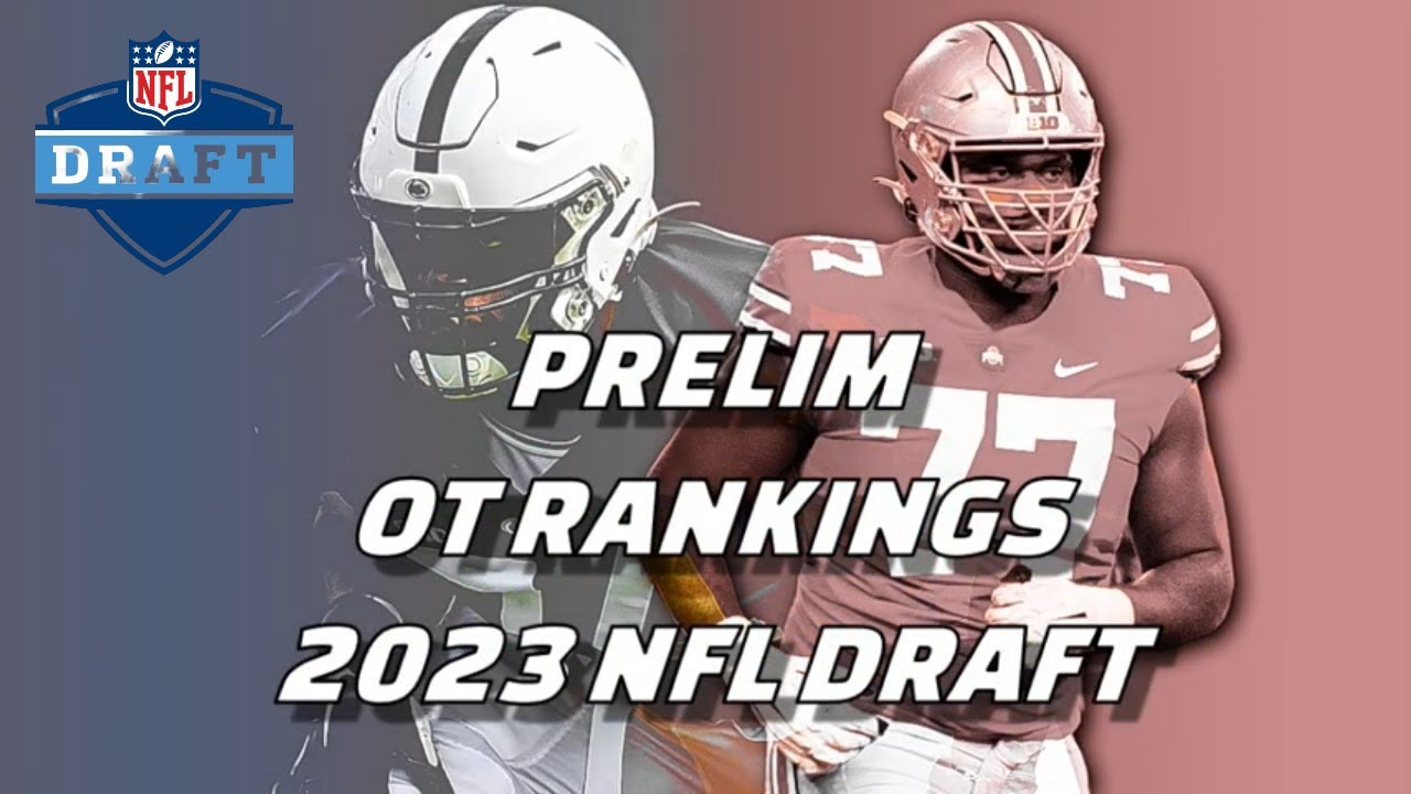 Preliminary Draft Prospect Rankings By Position 2023 NFL Draft preliminary-draft-prospect-rankings-by-position-2023-nfl-draft