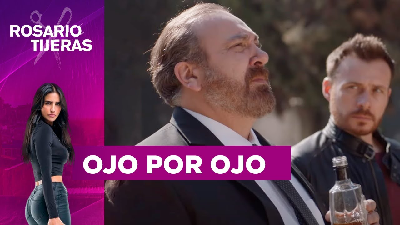 La Cancion De Rosario Tijeras Ojo Por Ojo