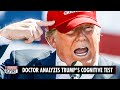 Trump's Cognitive Test Analyzed By Dr. Bandy Lee